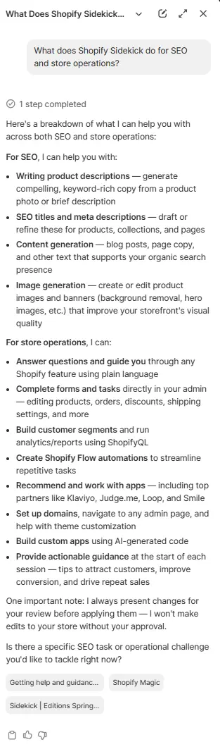 Shopify Sidekick's own answer listing its SEO and store-operations capabilities, including product descriptions, SEO titles, image generation, ShopifyQL analytics, and custom app building.